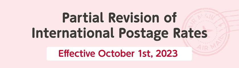 Partial Revision of International Postage Rates